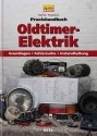 Praxishandbuch Oldtimer Elektrik: Grundlagen Fehlersuche Instandhaltung