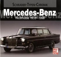 Mercedes-Benz: Heckflosse 1959-1968