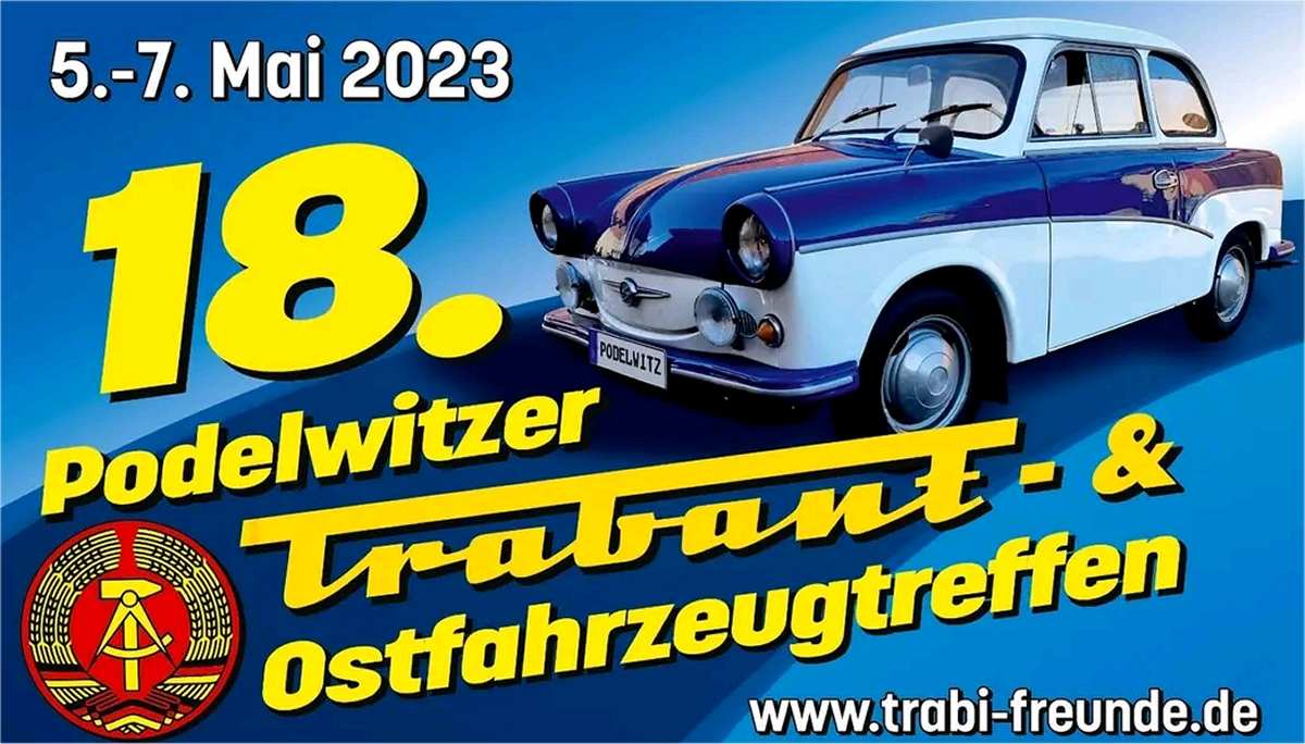 Foto: Plakat Podelwitzer Trabant und Ostfahrzeug Treffen