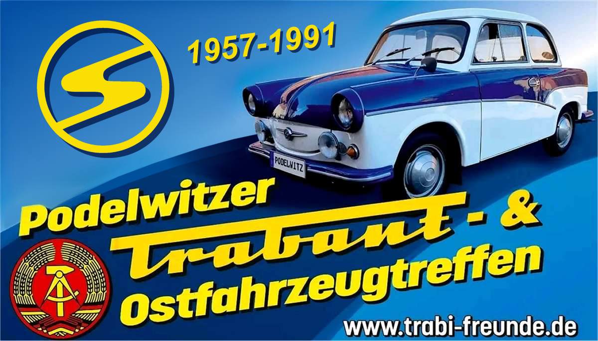 Foto: Plakat Podelwitzer Trabant und Ostfahrzeug Treffen